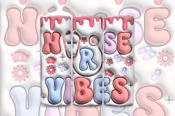 The 3D Inflated Nurse Vibes Tumblers: A Creative Trend Redefining Personalized Merchandise